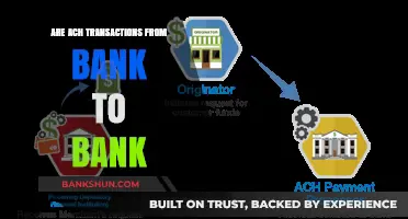ACH Transactions: Direct Bank-to-Bank Transfers