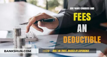 Understanding Deductibles: Bank Charges and Fees