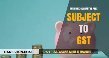 GST and Bank Guarantees: Fees and Tax Implications