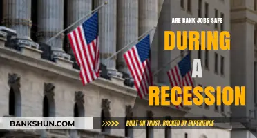Bank Jobs: Recession-Proof or Not?