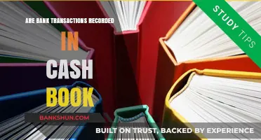 Bank Transactions: Cash Book Records?