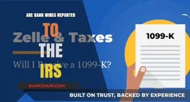 Bank Wires: IRS Reporting Requirements
