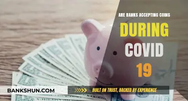 Coin Deposits During COVID-19: Are Banks Accepting?