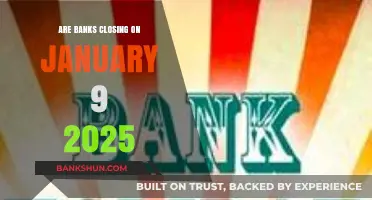 Bank Closure Alert: January 9, 2025 — What You Need to Know