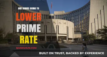 Prime Rate Cuts: Will Banks Lower Their Rates?