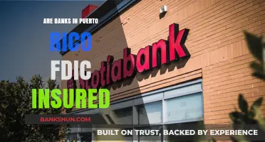 Puerto Rico Banks: FDIC Insurance Protection