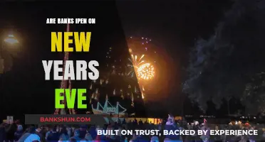 Banking Hours: New Year's Eve Edition