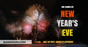 Banking Hours: New Year's Eve Operations