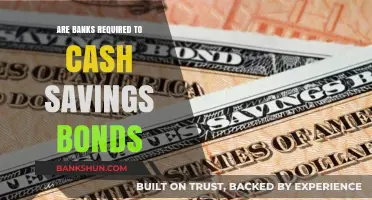 How to Cash Savings Bonds at Banks?
