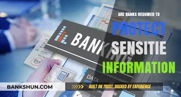 Banks' Duty: Protecting Customers' Sensitive Information