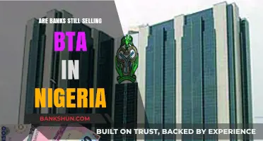 Nigerian Banks: BTA Sales and Service