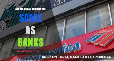 Financial Centers vs Banks: What's the Difference?