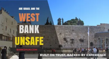 Israel and West Bank: Safe to Visit?