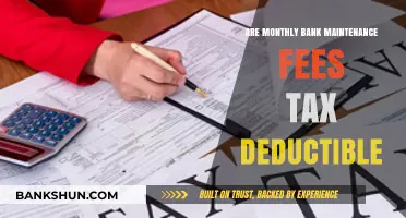 Can You Deduct Monthly Bank Fees From Your Taxes?