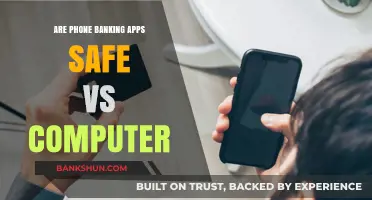 Phone Banking: App or Computer — Which is Safer?