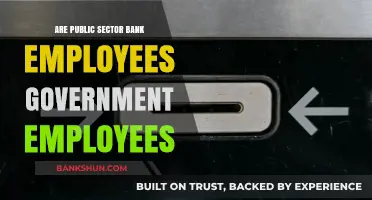 Public Sector Banks: Are Employees Government Workers?