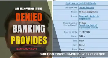 Sex Offenders: Denied Basic Banking Services?