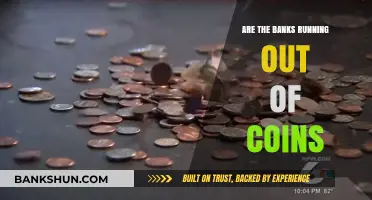 Coin Crisis: Banks Face Shortage