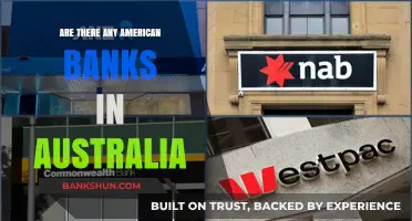 American Banks in Australia: Where Are They?