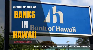 Mainland Banks in Hawaii: Are There Any?