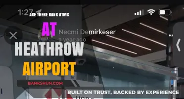 Heathrow Airport: Where to Find Bank ATMs