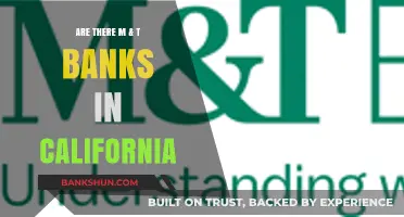 M&T Banks: California Presence and Services