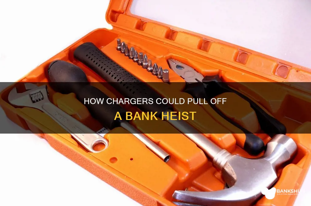 could chargers actually pull out bank vault
