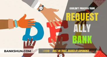 Ally Bank: Troubleshooting Request Processing Issues