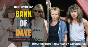 How Def Leppard Helped Bank of Dave