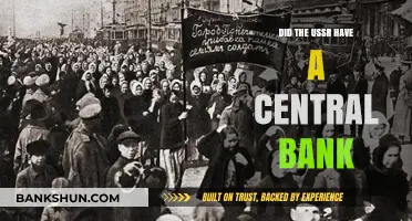 USSR's Banking System: Was There a Central Bank?