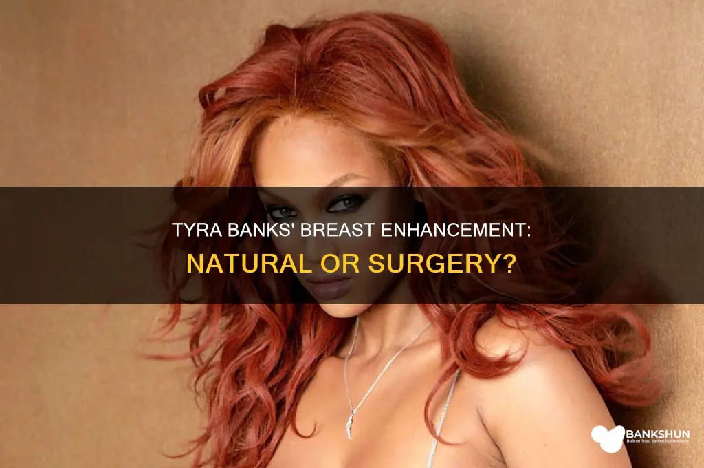 did tyra banks have a boob job