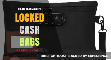 Locked Cash Bags: Are They Universally Accepted by Banks?