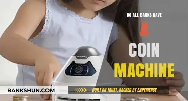 Coin Machines: Are They Available at All Banks?