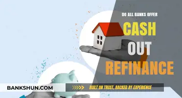 Cash-Out Refinance: Which Banks Offer This Option?