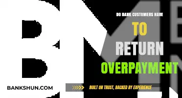 Bank Customers: Keep or Return Overpayments?