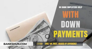 How Banks Help You With Down Payments