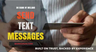 Bank of Ireland: Text Messages and You