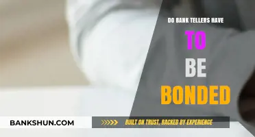Bank Tellers and Bonding: Is It Necessary?