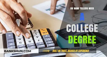 Do Bank Tellers Need a College Degree to Start?