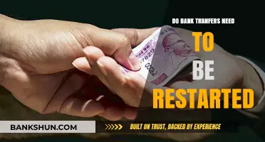 Restarting Bank Transfers: When and Why?