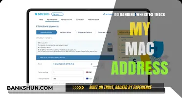 Banking Websites: Tracking Your Mac Address?