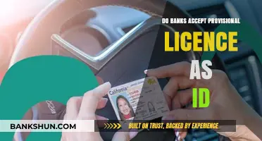 Provisional Licence as ID: Accepted by Banks?