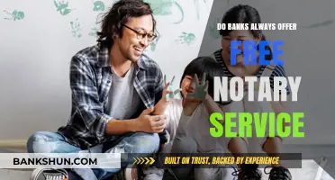 Do Banks Provide Free Notary Services?