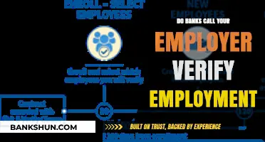 How Banks Verify Employment: Calling Your Employer?