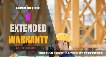 Extended Warranties: Banks' Requirements and Your Options