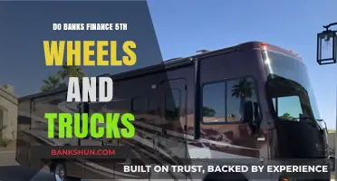 Financing Fifth Wheels and Trucks: What Banks Offer?