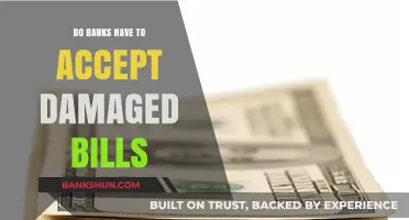 Banks and Damaged Bills: What's the Policy?