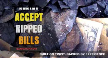 Banks and Torn Bills: What's the Verdict?
