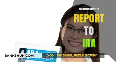 What IRA Holders Should Know About Bank Reporting