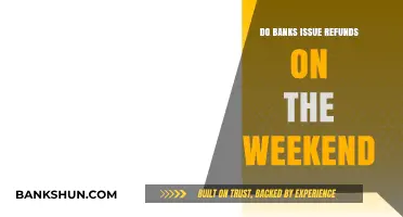 How to Get Weekend Refunds From Banks